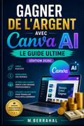 Gagne tes premiers 100€ avec Canva AI en 7 jours (même sans expérience)Édition 2026) - digitalproducts38