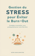 Gestion du STRESS pour Éviter le Burn-Out - digitalproducts38