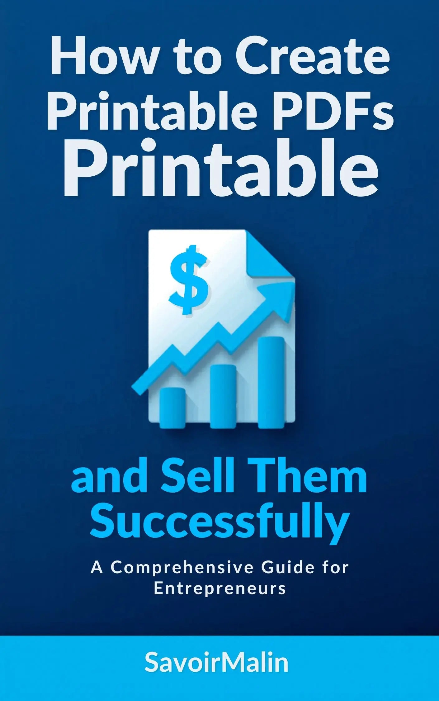 How to Create Printable PDFs and Sell Them Successfully - digitalproducts38